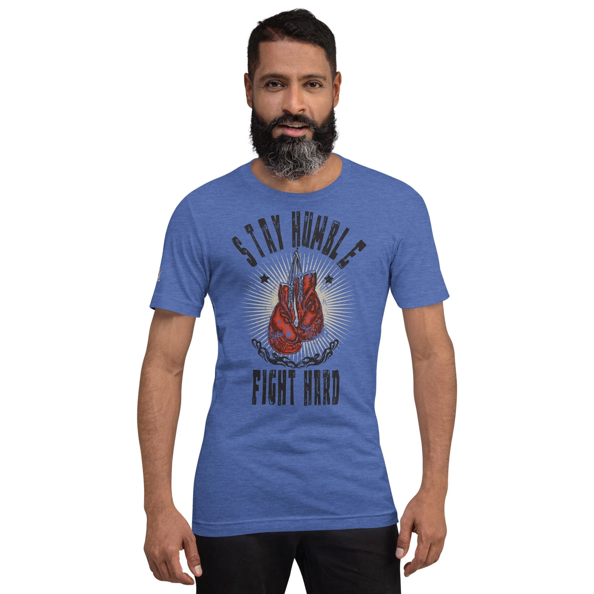 STAY HUMBLE FIGHT HARD t-shirt