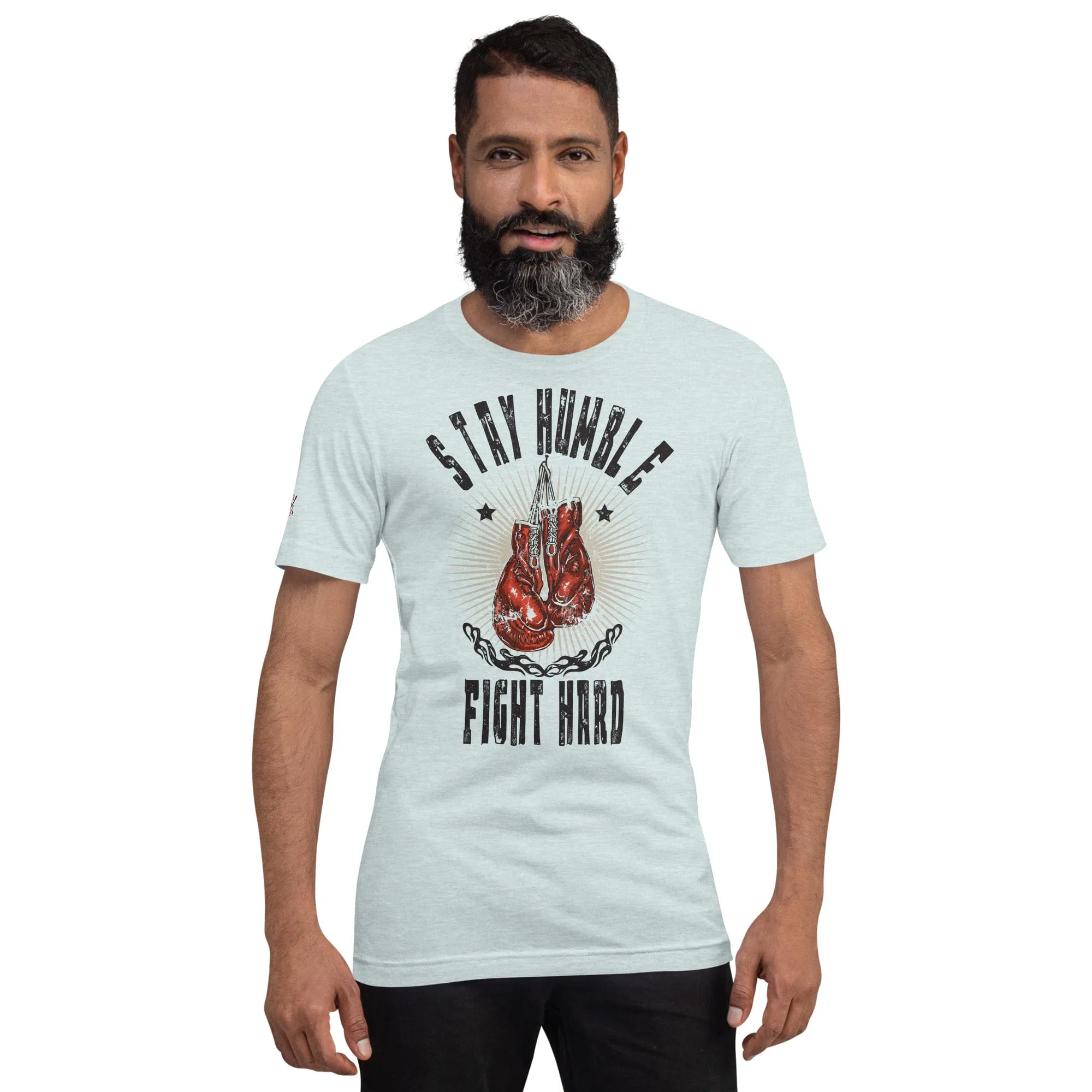 STAY HUMBLE FIGHT HARD t-shirt